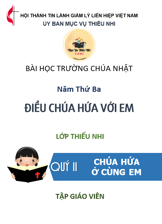 Bài Học Trường Chúa Nhật Quý 2 - Năm 3 (Giáo viên)