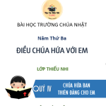 Bài Học Trường Chúa Nhật Quý 4 - Năm 3 (Giáo viên)
